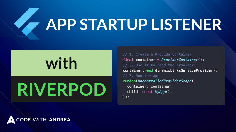 Flutter Riverpod: How to Register a Listener during App Startup